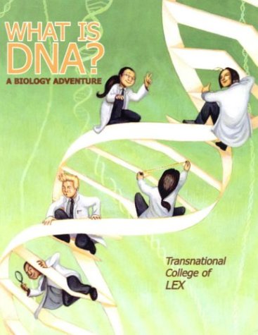 Stock image for What is DNA? A Biology Adventure for sale by The Book Garden