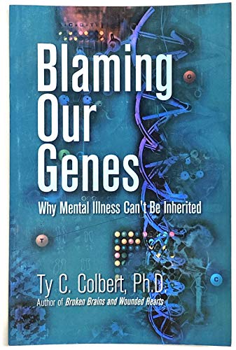 9780964363571: Blaming Our Genes