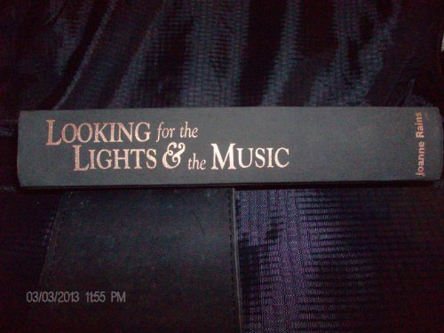 9780964372740: Looking for the Lights & the Music