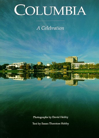 Stock image for Columbia: A Celebration for sale by Wonder Book