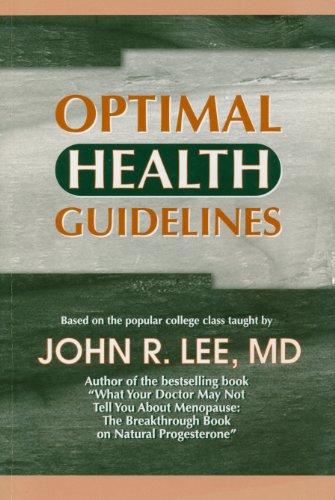 Optimal Health Guidelines