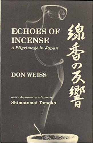 9780964377400: Echoes of incense: A pilgrimage in Japan