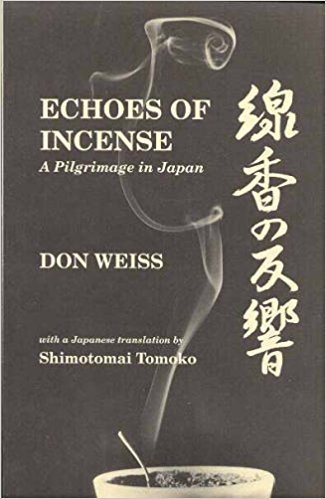 9780964377400: Echoes of Incense: A Pilgrimage in Japan