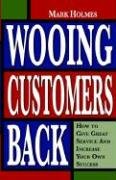 Stock image for Wooing Customers Back for sale by ThriftBooks-Dallas