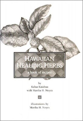 Stock image for Hawaiian Healing Herbs for sale by The Book Medley