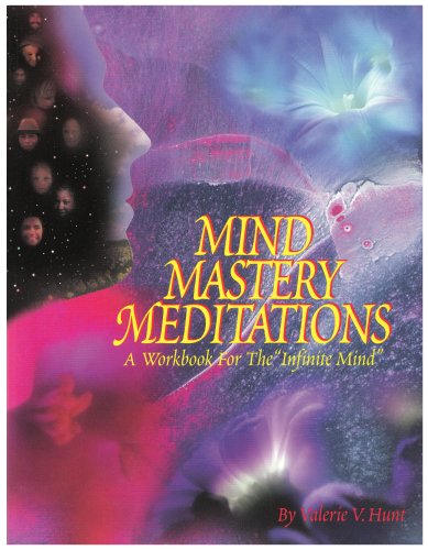Imagen de archivo de Mind Mastery Meditations: A Workbook for the "Infinite Mind" a la venta por GF Books, Inc.