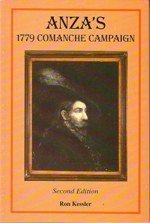 Stock image for Anza's 1779 Comanche Campaign for sale by Pine Cone Books