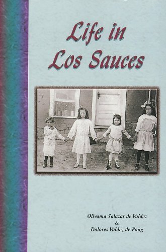 9780964405691: Life in Los Sauces