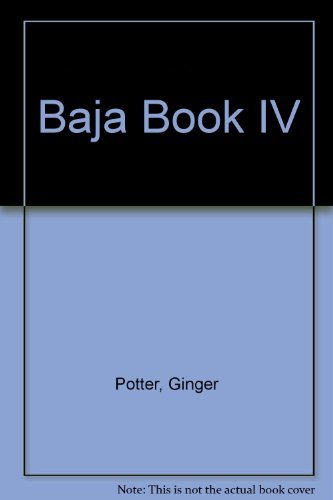Beispielbild fr Baja Book IV zum Verkauf von -OnTimeBooks-