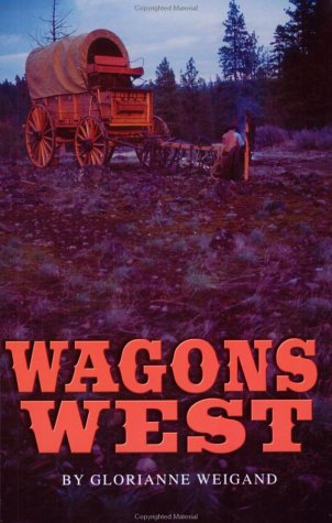 9780964414167: Wagons West