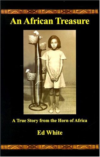 An African Treasure: A True Story from the Horn of Africa