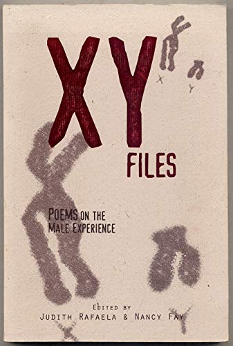 Stock image for XY Files : Poems on the Male Experience for sale by Better World Books