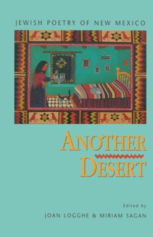 Imagen de archivo de Another Desert: Jewish Poetry of New Mexico. a la venta por Henry Hollander, Bookseller