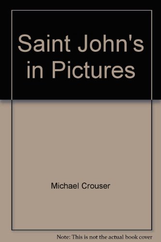 Saint John's in pictures