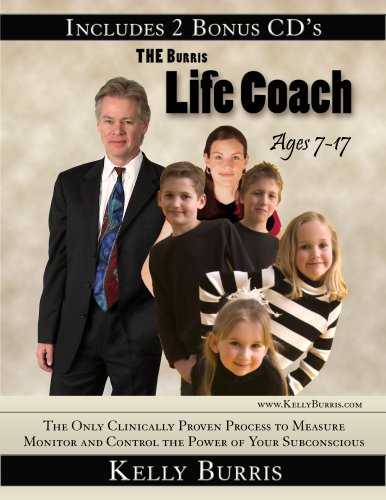 Imagen de archivo de THE Burris Life Coach Ages 7-17 (Includes 2 Bonus CD's) a la venta por Revaluation Books