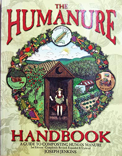 Beispielbild fr The Humanure Handbook: A Guide to Composting Human Manure, 2nd edition zum Verkauf von Jenson Books Inc