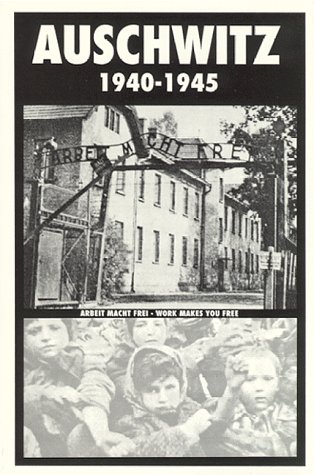 Imagen de archivo de Auschwitz, 1940-1945 a la venta por Once Upon A Time Books