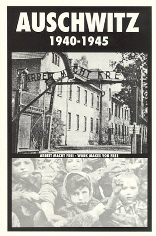 Stock image for Auschwitz, 1940-1945 for sale by Once Upon A Time Books