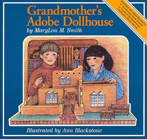 Imagen de archivo de Grandmother's Adobe Dollhouse a la venta por Orion Tech