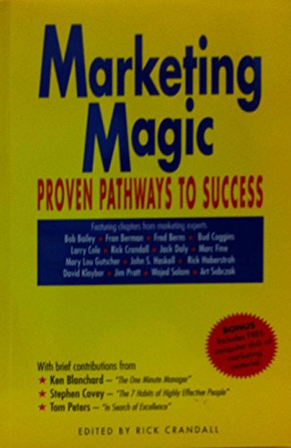 Imagen de archivo de Marketing Magic : Proven Pathways to Success a la venta por Better World Books