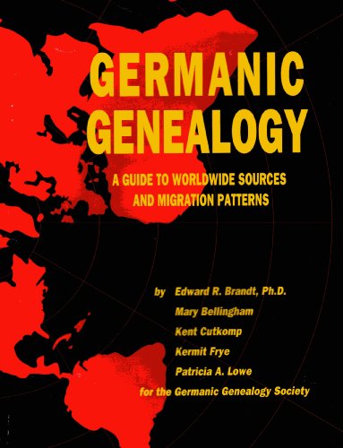 9780964433700: Germanic Genealogy: A Guide to Worldwide Sources and Migration Patterns