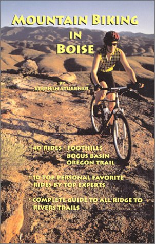 Stock image for Mountain Biking in Boise for sale by HPB-Ruby