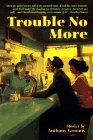 9780964434806: Trouble No More: Stories