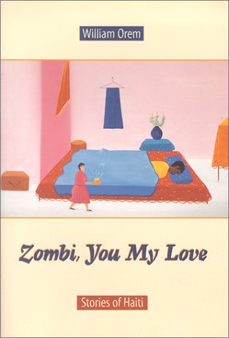 Beispielbild fr Zombi, You My Love zum Verkauf von ThriftBooks-Atlanta