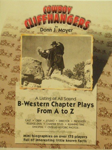 Imagen de archivo de Cowboy Cliffhangers a la venta por Reader's Corner, Inc.