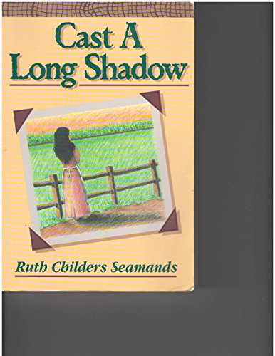 Cast a Long Shadow