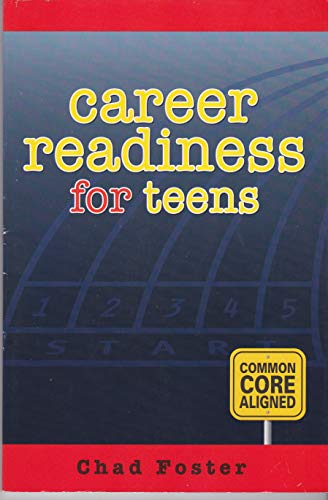 Stock image for Career Readiness for Teens for sale by Jenson Books Inc