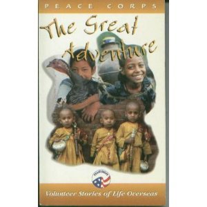 Stock image for Peace Corps: the great adventure. for sale by 2Vbooks