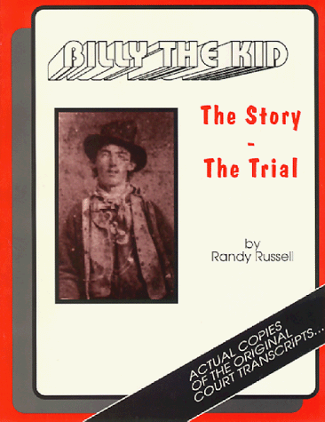 9780964447639: Billy the Kid: The Story - The Trial