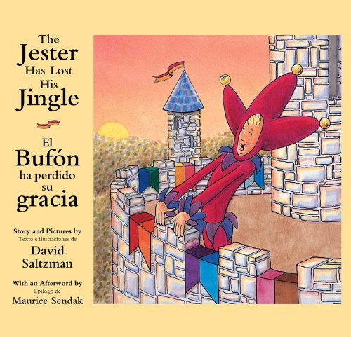 Stock image for The Jester Has Lost His Jingle/el Buf n Ha Perdido Su Gracia for sale by Better World Books: West