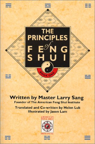 9780964458307: Principles of Feng Shui [Paperback] by Larry Sang