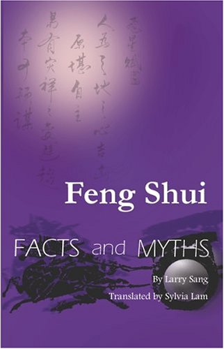 Beispielbild fr Feng Shui Facts and Myths zum Verkauf von More Than Words