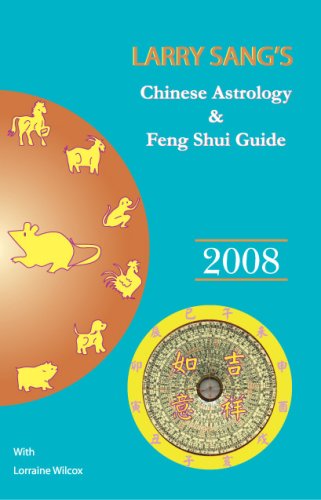 Beispielbild fr Larry Sang's Chinese Astrology & Feng Shui Guide 2008: The Year of the Rat zum Verkauf von ThriftBooks-Atlanta