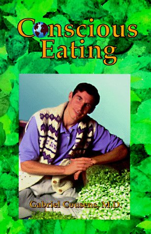 Imagen de archivo de Conscious Eating a la venta por Books of the Smoky Mountains