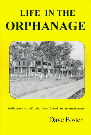 Beispielbild fr Life In The Orphanage zum Verkauf von Jenson Books Inc