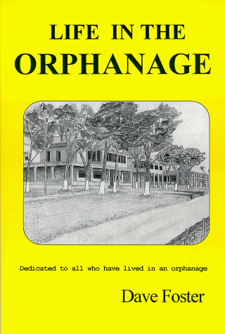 Imagen de archivo de Life In The Orphanage a la venta por Jenson Books Inc