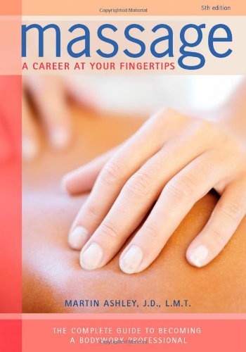 Beispielbild fr Massage : A Career at Your Fingertips zum Verkauf von Better World Books