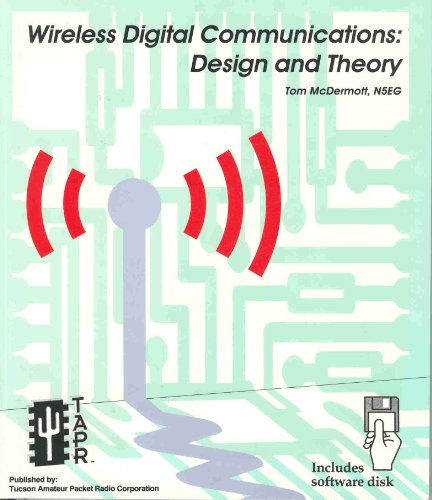 9780964470729: Wireless Digital Communications: Design & Theory