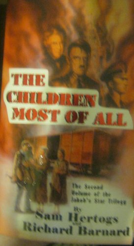 Imagen de archivo de The Children Most of All a la venta por Better World Books