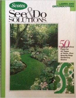 Stock image for Scotts See and Do Solutions : Lawns and Groundcovers for sale by First Choice Books