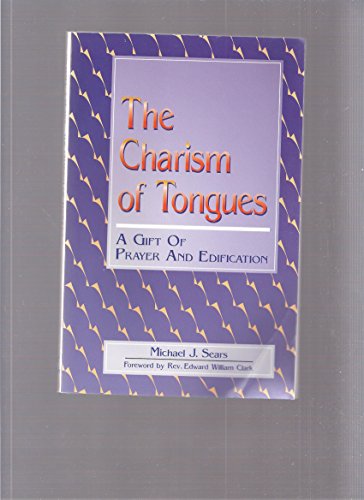 Imagen de archivo de Charism of Tongues a la venta por Better World Books