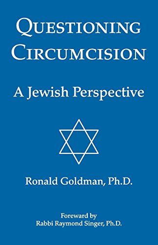 Stock image for Questioning Circumcision : A Jewish Perspective for sale by Better World Books: West