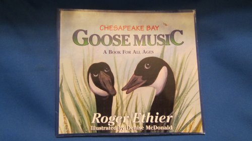 9780964492431: Chesapeake Bay goose music