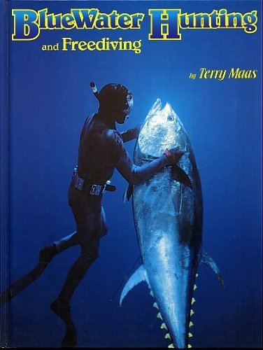 9780964496606: Bluewater Hunting & Free Diving