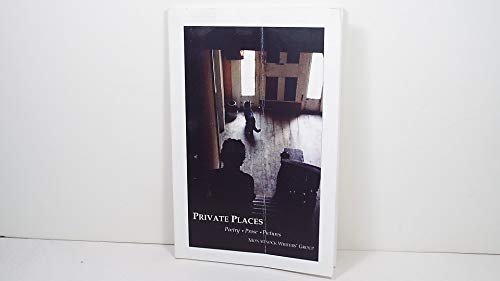 Beispielbild fr Private Places: Poetry, Prose, Pictures zum Verkauf von Ezekial Books, LLC