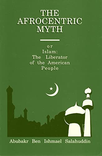 Stock image for Afrocentric Myth or Islam for sale by PBShop.store US